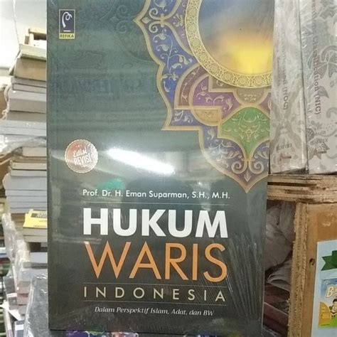 Jual Hukum Waris Indonesia Eman Suparman Edisi Revisi Shopee Indonesia