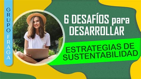 Desaf Os Organizacionales Para Desarrollar Estrategias De