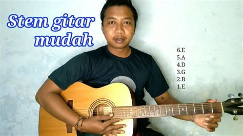 Cara Stem Gitar Manual Dan Mudah Youtube