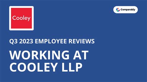 Cooley Llp Culture Comparably