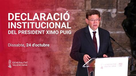 Declaraci Institucional Del President De La Generalitat Ximo Puig