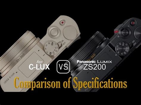 Leica C Lux Vs Panasonic Lumix Zs A Comparison Of Specifications