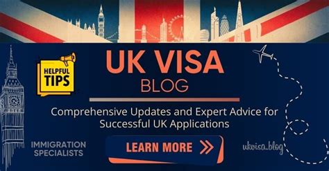 Uk Visa Blog Your Trusted Guide For Successful Visa