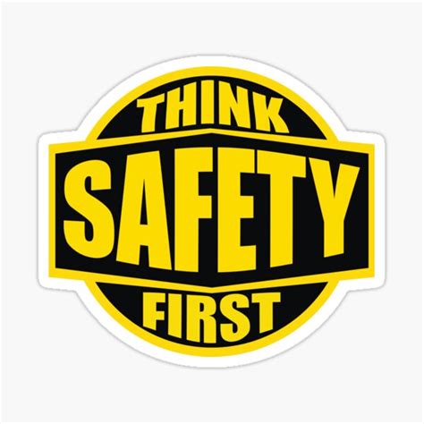 "Think Safety First" Sticker for Sale by Doacts | Redbubble