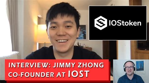 Interview With Jimmy Zhong Co Founder At Iostoken Youtube