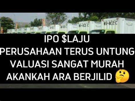 IPO LAJU PT JASA BERDIKARI LOGISTIK MITRA PT Midi Utama Indonesia