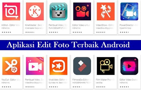 Daftar Aplikasi Edit Foto Terbaik Android Ambiguweb