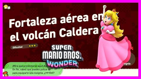 Super Mario Bros Wonder Fortaleza Aerea En El Volcan Caldera