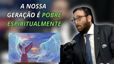 Porque N O H Mais Milagres Como Antigamente Rabino Rav Sany Youtube