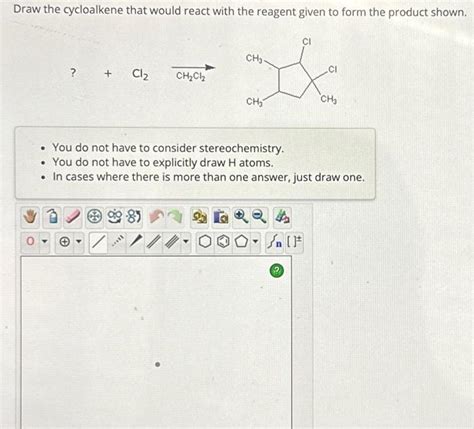 Solved Draw the cycloalkene that would react with the | Chegg.com