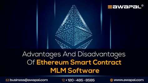 Advantages And Disadvantages Of Ethereum Smart Contract Mlm Software