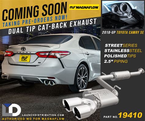 Coming Soon Magnaflow Dual Cat Back Exhaust For 2018 Up Camry Se Launch Distribution