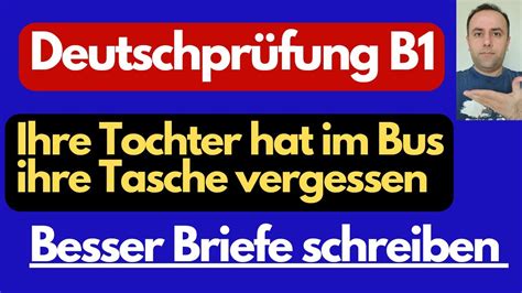 Deutschpr Fung B Briefe Schreiben Dtz Telc B Ihre Tochter Hat