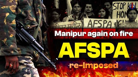 Manipur Violence Afspa Extended In Entire State Barring 19 Areas