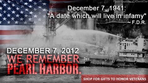 Pearl Harbor Remembrance Day Quotes Quotesgram