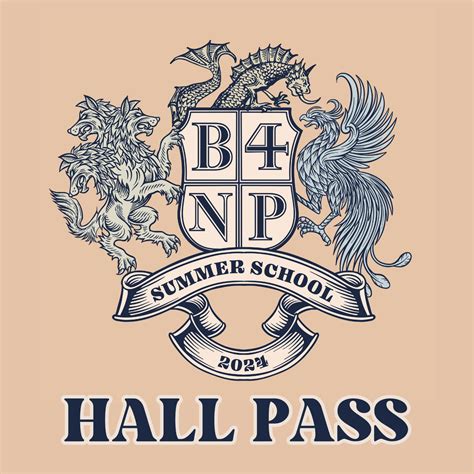 Summer School 2024 Hall Pass The Bible For Normal People