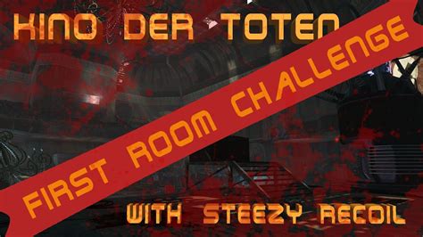 BO1 Zombies Kino Der Toten CO OP First Room Challenge YouTube