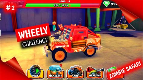 Wheely Challenge Zombie Safari Youtube