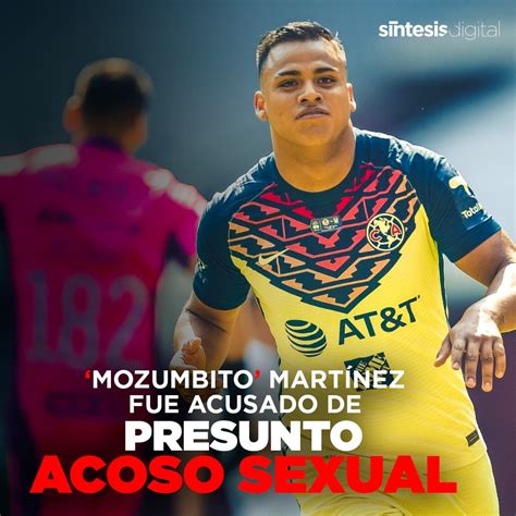 Entérate 🚨 El Jugador Poblano “mozumbito” Martínez Que Milita En El América Fue Acusado De