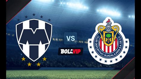 Monterrey Vs Guadalajara En Vivo Liga Mx Jornada Clausura