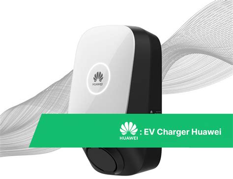 Huawei Fusionsolar Ev Charger Huawei Bet Solar