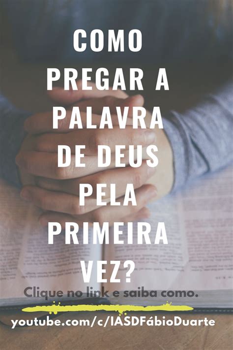 Como Pregar A Palavra Palavras Uma Prega O Palavra De Deus