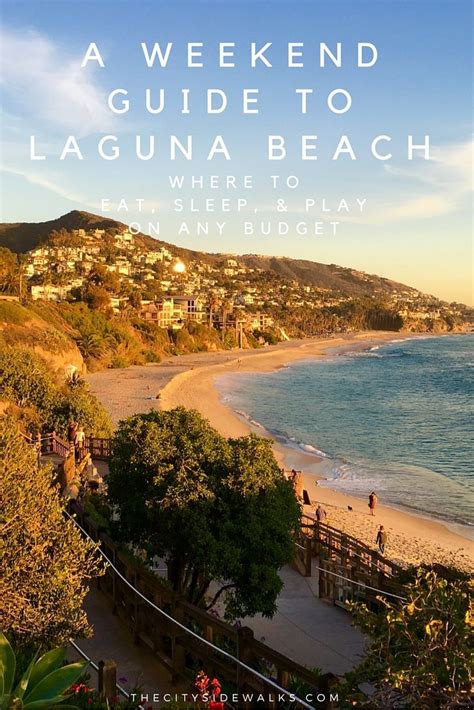 A Weekend Guide To Laguna Beach — The City Sidewalks Laguna Beach