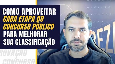 Como aproveitar cada etapa do concurso público para melhorar sua