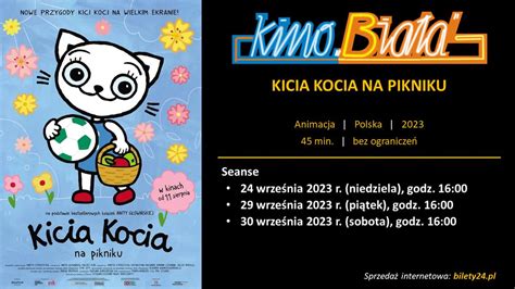 Kino Bia A Zaprasza Kicia Kocia Na Pikniku Miasto Gryb W