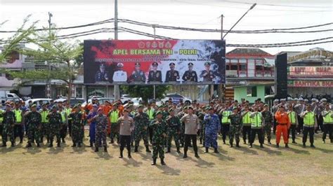 Polri Tni Gelar Apel Kesiapsiagaan Tanggap Bencana Pastikan