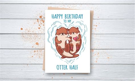 Funny Birthday Card Happy Birthday To My Otter Half Cute Etsy