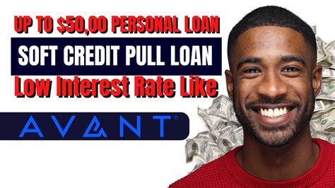 Best Personal Loans With Very Low Interest Rate Like Avant Personal