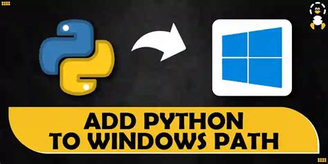 How To Add Python To Windows Path Its Linux Foss