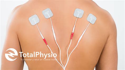 Qué es la electroterapia y Cuáles son sus beneficios TotalPhysio