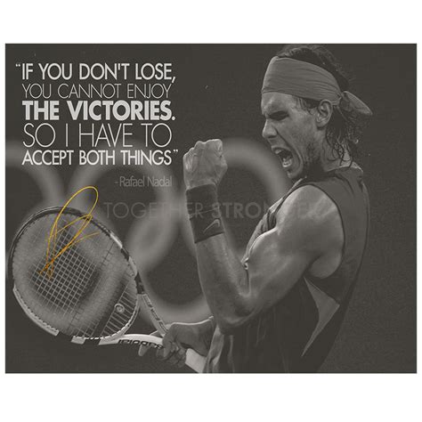 Rafael Nadal Inspirational Quote Pre Signed Poster Print 12x8 Inches ...