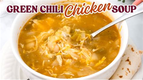 The Easiest Green Chili Chicken Soup YouTube