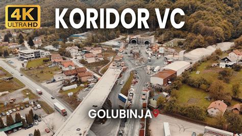 Kautoput Vc Izgradnja Mosta I Tunela Golubinja Gradi Se U Urbano