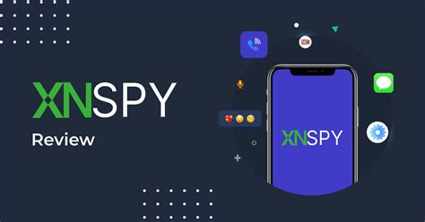 Xnspy Review Does This Cell Phone Monitoring Software Really Work