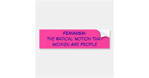 Feminism Bumper Sticker Zazzle