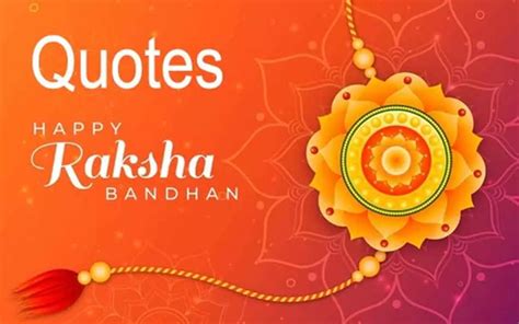 Happy Raksha Bandhan 2023 Top 50 Rakhi Wishes Messages And Quotes To