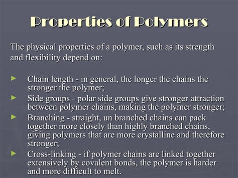 Polymers and their properties