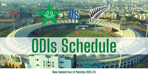 Pakistan Vs New Zealand Odi Matches Schedule