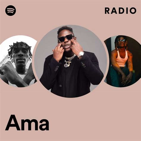 Ama Radio Playlist By Spotify Spotify