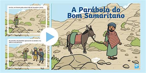 Explicação Da Parábola Da Samaritana - A Parábola do Bom Samaritano - PowerPoint | Twinkl - Twinkl
