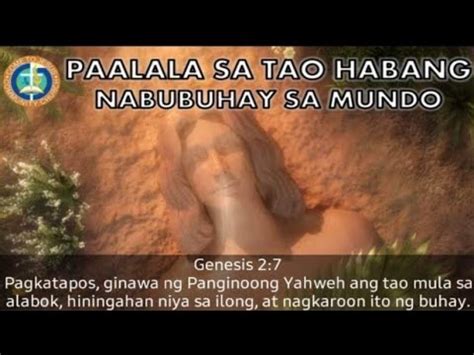 Paalala Sa Tao Habang Nabubuhay Sa Mundo Youtube