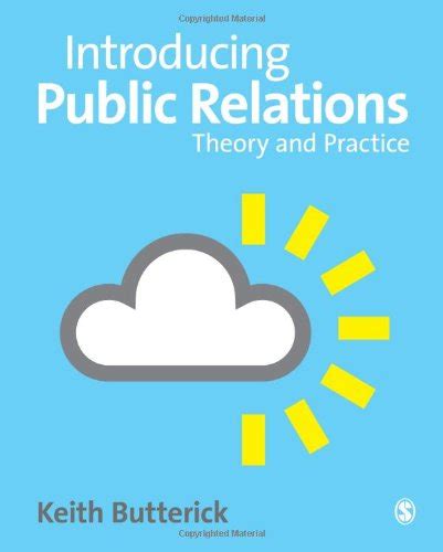 9781412921145 Introducing Public Relations Theory And Practice