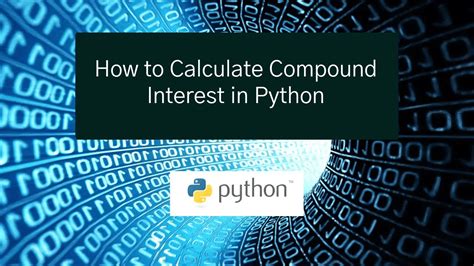 How To Calculate Compound Interest In Python Sourcecodester