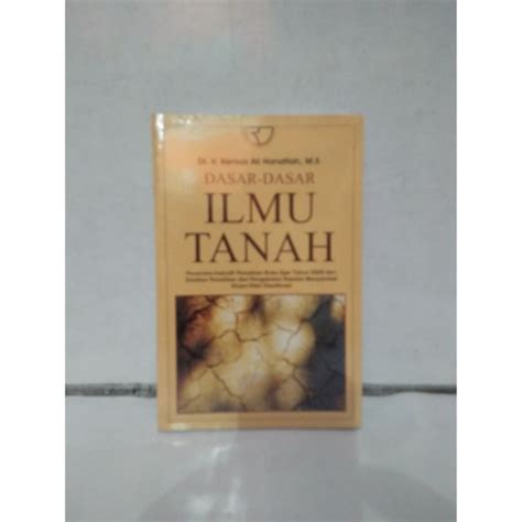 Jual Buku Dasar Dasar Ilmu Tanah By Kemas Ali Rajawali Press Original