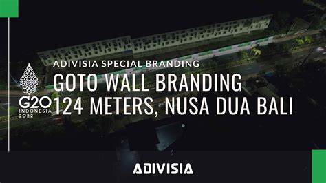 ADIVISIA SPECIAL BRANDING GOTO GOJEK TOKOPEDIA AT G20 BALI BACKWALL