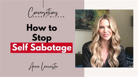 How To Stop Self Sabotage Youtube